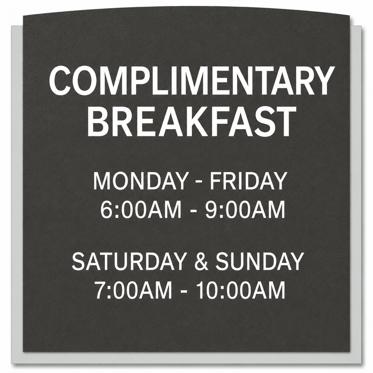 Complimentary Breakfast